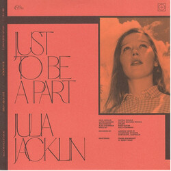 Julia Jacklin / Bill Fay Just To Be A Part/Just To Be A Part Vinyl