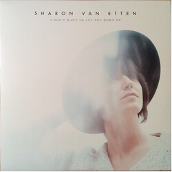 Sharon Van Etten I Don't Want To Let You Down EP Vinyl
