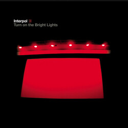 Interpol Turn On The Bright Lights Vinyl LP