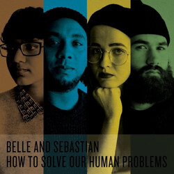 Belle & Sebastian How To Solve Our Human Problems