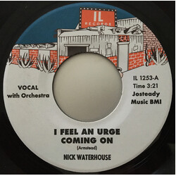Nick Waterhouse (2) I Feel An Urge Coming On Vinyl