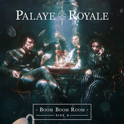 Palaye Royale Boom Boom Room (Side B) Vinyl