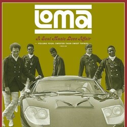 Various Loma (A Soul Music Love Affair) (Volume Four: Sweeter Than Sweet Things) (1964-1968) Vinyl LP