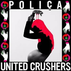 Poliça United Crushers Vinyl LP