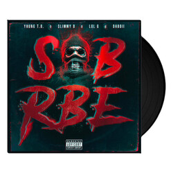 SOB X RBE Gangin