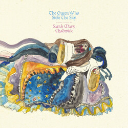 Sarah Mary Chadwick The Queen Who Stole The Sky Vinyl LP
