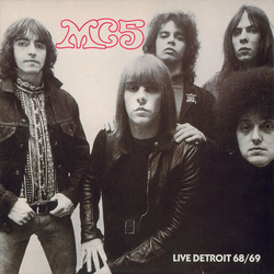 Mc5 Live 68 69 VINYL LP