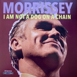 Morrissey I Am Not A Dog On A Chain Colour Tbc LP Vinyl