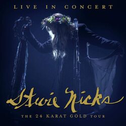 Stevie Nicks Live In Concert The 24 Karat Gold Tour Vinyl