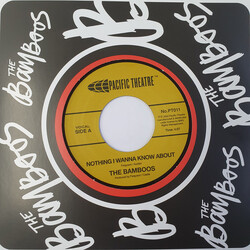 The Bamboos Nothing I Wanna Know About / Bad Line Vinyl