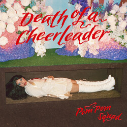 Pom Pom Squad Death Of A Cheerleader Vinyl LP