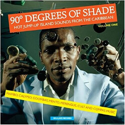 Various 90° Degrees Of Shade (Hot Jump-Up Island Sounds From The Caribbean) (Volume One) Vinyl 2 LP