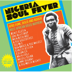 Various Nigeria Soul Fever (Afro Funk, Disco And Boogie: West African Disco Mayhem!) Vinyl 3 LP