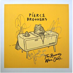 Pierce Brothers (3) The Records Were Ours Vinyl