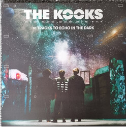 The Kooks 10 Tracks To Echo In The Dark Vinyl LP