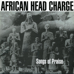 African Head Charge Songs Of Praise Vinyl