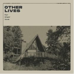 Other Lives For Their Love Vinyl
