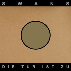 Swans Die Tür Ist Zu Vinyl 2 LP