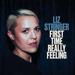 Liz Stringer First Time Really Feeling Vinyl LP