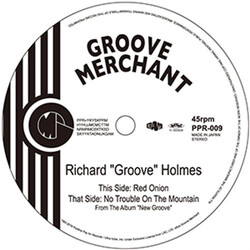 Richard "Groove" Holmes Red Onion / No Trouble On The Mountain Vinyl