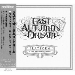 Last Autumn's Dream / Last Autumn's Dream Platform - 10th Anniversary Best - = プラットフォーム -10thアニヴァーサリー・ベスト- CD