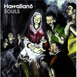 Hawaiian6 Souls CD