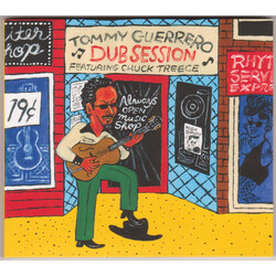 Tommy Guerrero / Chuck Treece Dub Session CD