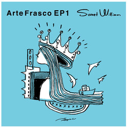 Sweet William (8) Arte Frasco EP 1 Vinyl