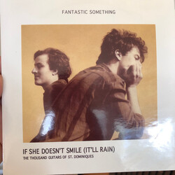 Fantastic Something If She Doesn't Smile (It'll Rain) Vinyl