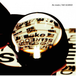 One Ok Rock Re:make / No Scared CD