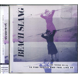 Beach Slang The Things We Do To Find People Who Feel Like Us CD