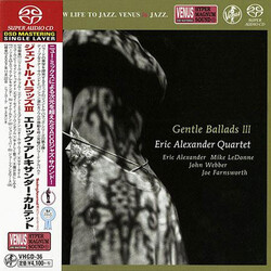 Eric Alexander Quartet Gentle Ballads III SACD