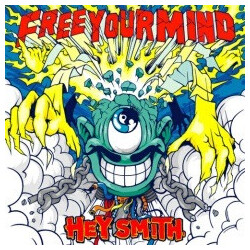 Hey-Smith Free Your Mind CD