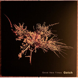 Gotch Good New Times Vinyl LP