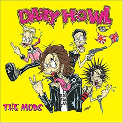 The Mods Daily Howl CD
