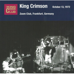 King Crimson Zoom Club, Frankfurt, Germany (October 13, 1972) CD