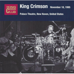King Crimson Palace Theatre, New Haven, United States, November 18, 1995 CD
