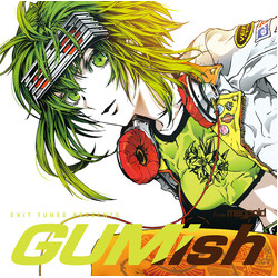 Various Exit Tunes Presents Gumish From Megpoid CD