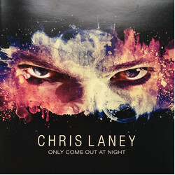 Chris Laney Only Come Out At Night CD