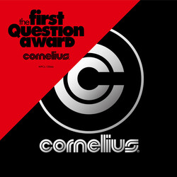Cornelius The First Question Award CD