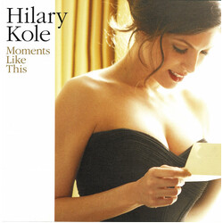 Hilary Kole Moments Like This CD