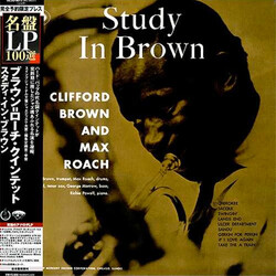 Clifford Brown And Max Roach Study In Brown Vinyl LP