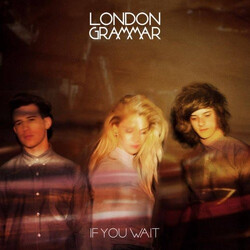 London Grammar If You Wait CD