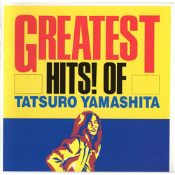 Tatsuro Yamashita / Tatsuro Yamashita Greatest Hits! Of = グレイテスト・ヒッツ！ CD
