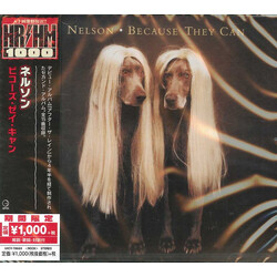 Nelson (4) / Nelson (4) Because They Can = ビコーズ・ゼイ・キャン CD