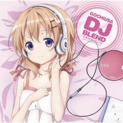 Various Gochiusa DJ Blend CD