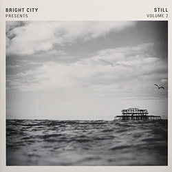 Bright City Bright City Presents: Still. Vol. 2 VINYL LP