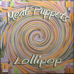 Meat Puppets Lollipop Vinyl LP