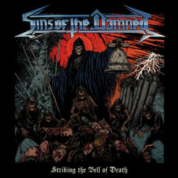 Sins Of The Damned Striking The Bell Of Death VINYL LP