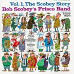 Bob Scobeys Frisco Scobey Story Vol. 1 VINYL LP
